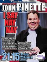 Watch John Pinette: I Say Nay Nay M4ufreemovies