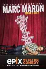 Watch Marc Maron: More Later M4ufreemovies