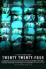 Watch Twenty Twenty-Four M4ufreemovies