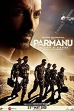 Watch Parmanu: The Story of Pokhran M4ufreemovies
