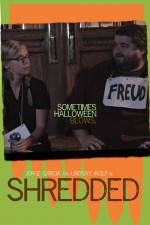 Watch Shredded M4ufreemovies