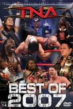 Watch TNA The Best of 2007 M4ufreemovies