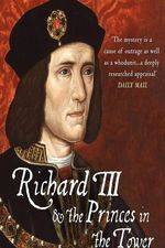 Watch Richard III: The Princes in the Tower M4ufreemovies