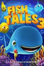 Watch Fishtales 3 M4ufreemovies