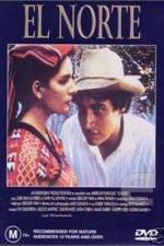Watch El Norte M4ufreemovies