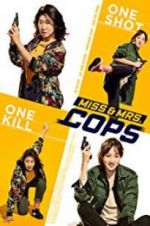 Watch Miss & Mrs. Cops M4ufreemovies
