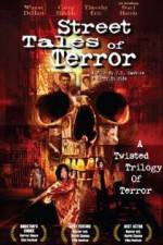 Watch Street Tales of Terror M4ufreemovies