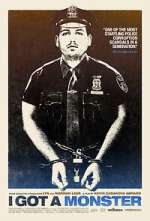 Watch I Got a Monster M4ufreemovies