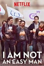 Watch I Am Not an Easy Man M4ufreemovies
