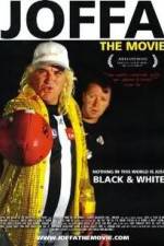 Watch Joffa The Movie M4ufreemovies