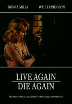 Watch Live Again, Die Again M4ufreemovies