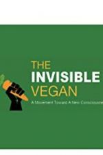 Watch The Invisible Vegan M4ufreemovies