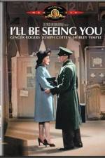 Watch I'll Be Seeing You M4ufreemovies