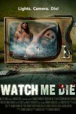 Watch Watch Me Die M4ufreemovies