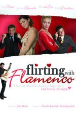 Watch Flirting with Flamenco M4ufreemovies