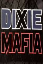 Watch Discovery Channel Dixie Mafia M4ufreemovies