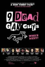 Watch 9 Dead Gay Guys M4ufreemovies