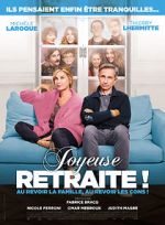 Watch Joyeuse retraite! M4ufreemovies