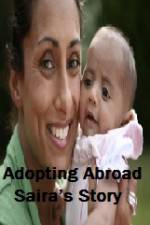 Watch Adopting Abroad Sairas Story M4ufreemovies