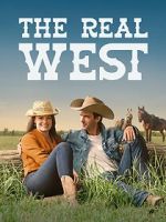 Watch The Real West M4ufreemovies