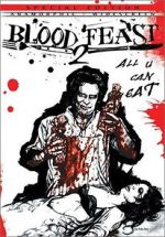 Watch Blood Feast 2: All U Can Eat M4ufreemovies