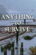 Watch Anything to Survive M4ufreemovies