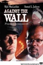 Watch Against the Wall M4ufreemovies