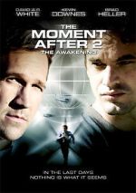 Watch The Moment After II: The Awakening M4ufreemovies