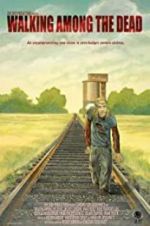 Watch Walking Among the Dead M4ufreemovies