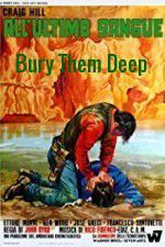 Watch Bury Them Deep M4ufreemovies