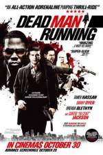 Watch Dead Man Running M4ufreemovies