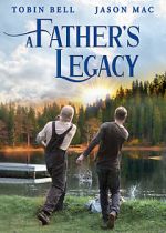 Watch A Father\'s Legacy M4ufreemovies