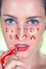Watch Bloody Snow M4ufreemovies