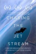 Watch Chasing The Jet Stream M4ufreemovies