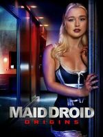 Watch Maid Droid Origins M4ufreemovies