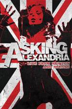 Watch Asking Alexandria: Live from Brixton and Beyond M4ufreemovies
