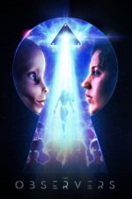 Watch The Observers M4ufreemovies