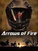 Watch Arrows of Fire M4ufreemovies
