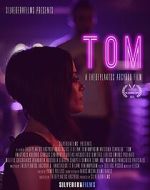 Watch Tom (Short 2015) M4ufreemovies