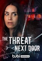 Watch The Threat Next Door M4ufreemovies