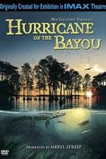 Watch Hurricane on the Bayou M4ufreemovies
