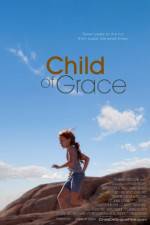 Watch Child of Grace M4ufreemovies