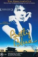 Watch Betty Blue M4ufreemovies
