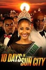 Watch 10 Days in Sun City M4ufreemovies