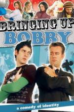 Watch Bringing Up Bobby M4ufreemovies