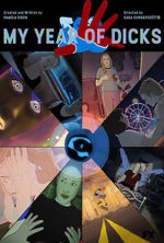 Watch My Year of Dicks (Short 2022) M4ufreemovies