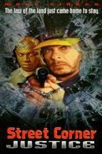 Watch Street Corner Justice M4ufreemovies