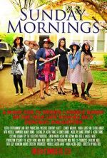 Watch Sunday Mornings M4ufreemovies