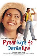 Watch Pyaar Kiya To Darna Kya M4ufreemovies