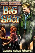 Watch High School Big Shot M4ufreemovies
